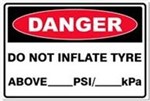 Sticker Danger Tyre Inflate PSI 75mm X 30mm